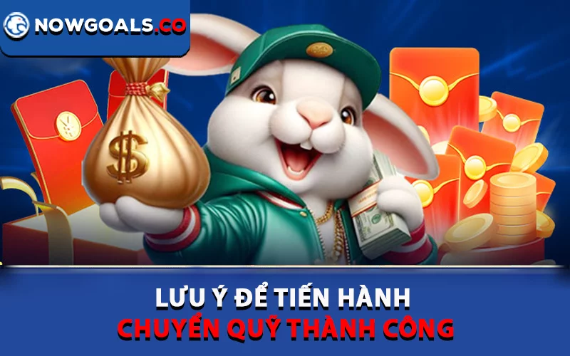 Lưu ý để tiến hành chuyển quỹ thành công