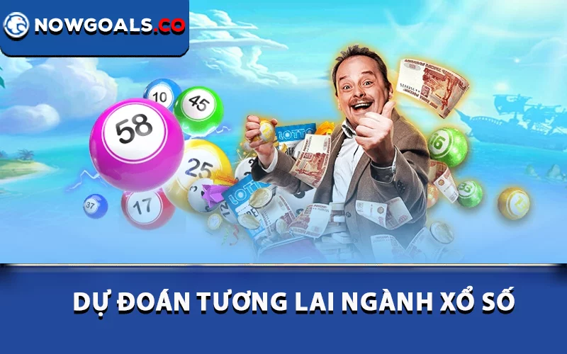 Dự đoán tương lai ngành xổ số