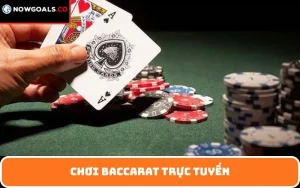 Chơi Baccarat trực tuyến