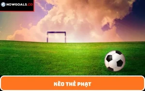Kèo thẻ phạt