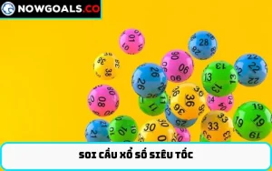 Soi cầu xổ số siêu tốc